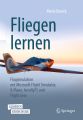 Fliegen lernen, m. 1 Buch, m. 1 E-Book