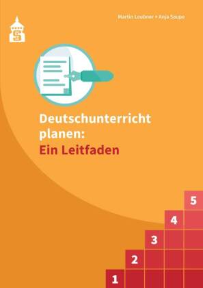 Deutschunterricht planen: Ein Leitfaden