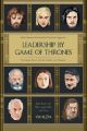 Leadership by Game of Thrones