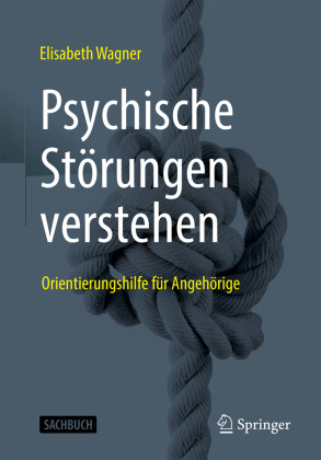 Psychische Störungen verstehen