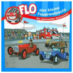 Flo, das kleine Feuerwehrauto - Ein spannendes Autorennen