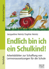 Endlich bin ich ein Schulkind!