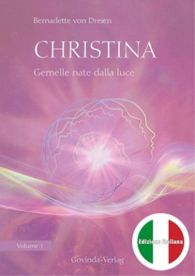 Christina - Gemelle nate dalla luce