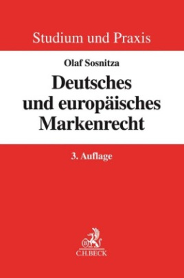 Deutsches und europäisches Markenrecht