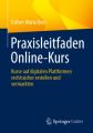 Praxisleitfaden Online-Kurs