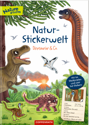 Natur-Stickerwelt - Dinosaurier & Co.