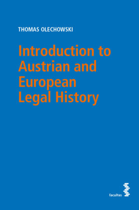 Introduction to Austrian and European Legal History