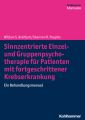 Sinnzentrierte Einzel- und Gruppenpsychotherapie für Patienten mit fortgeschrittener Krebserkrankung