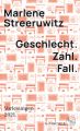 Geschlecht. Zahl. Fall.