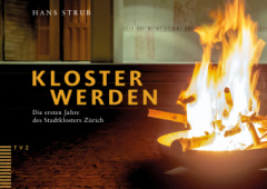 Kloster werden