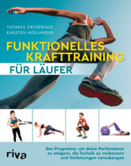 Funktionelles Krafttraining für Läufer