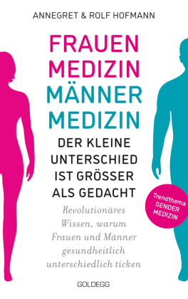 Frauenmedizin - Männermedizin Der kleine Unterschied ist größer als gedacht