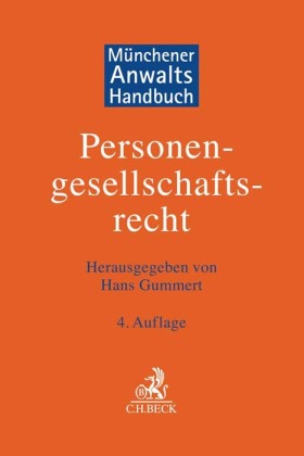 Münchener Anwaltshandbuch Personengesellschaftsrecht