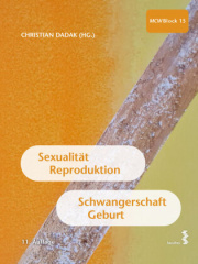 Sexualität, Reproduktion, Schwangerschaft, Geburt