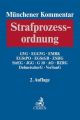 Münchener Kommentar zur Strafprozessordnung  Bd. 4: GVG, EGGVG, EMRK, EGStPO, EGStGB, ZSHG, StrEG, JGG, G10, AO, BZRG, DolmetscherG, VerSanG