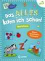 Das alles kann ich schon! Vorschule