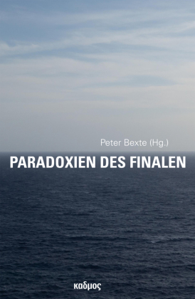 Paradoxien des Finalen