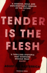 Tender is the Flesh