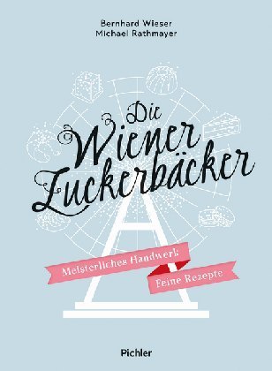 Die Wiener Zuckerbäcker