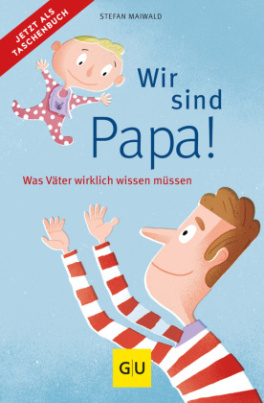 Wir sind Papa!