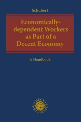 Economically-dependent Workers as Part of a Decent Economy