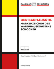 Der Bauhausstil - Markenzeichen des Schocken-Warenhauskonzerns