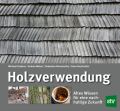 Holzverwendung