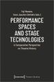 Performance Spaces and Stage Technologies