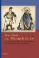 Der Monarch im Exil