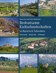 Bedeutsame Kulturlandschaften in Bayerisch Schwaben