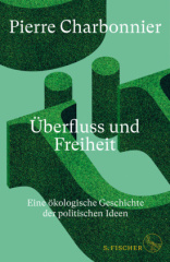 Überfluss und Freiheit