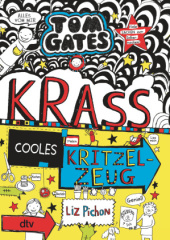 Tom Gates: Krass cooles Kritzelzeug