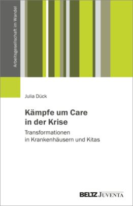 Kämpfe um Care in der Krise