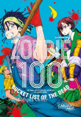 Zombie 100 - Bucket List of the Dead 5