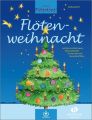 Flötenweihnacht (mit Audio-Download)