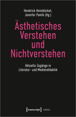 Ästhetisches Verstehen und Nichtverstehen