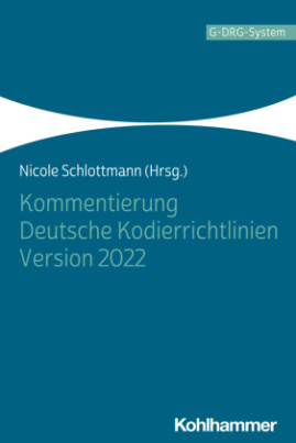 Kommentierung Deutsche Kodierrichtlinien Version 2022