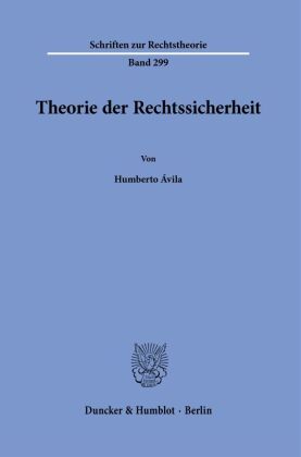 Theorie der Rechtssicherheit.