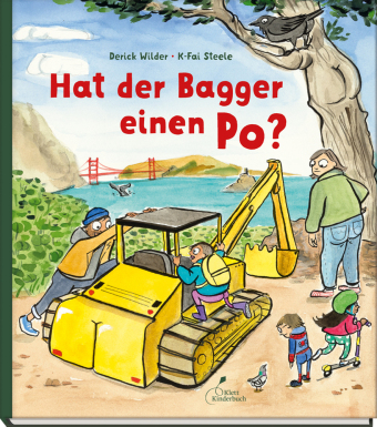 Hat der Bagger einen Po?