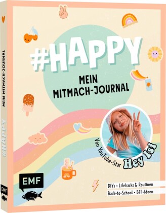 #HAPPY - Mein Mitmach-Journal von YouTuberin Hey Isi