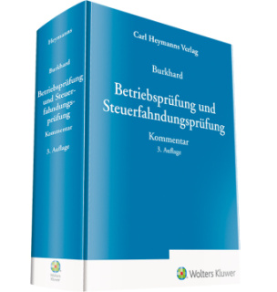 Betriebsprüfung und Steuerfahndungsprüfung