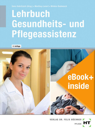 eBook+ inside: Buch und eBook+ Lehrbuch Gesundheits- und Pflegeassistenz, m. 1 Buch, m. 1 Beilage