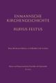 Enmannsche Kirchengeschichte. Rufius Festus