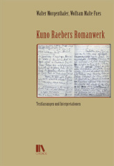 Kuno Raebers Romanwerk
