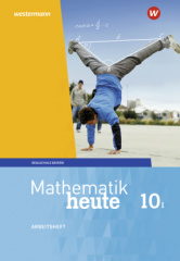 Mathematik heute / Mathematik heute - Ausgabe 2017 für Bayern