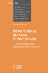 Die Rechtsstellung des Kindes im Wechselmodell