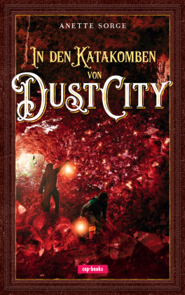 In den Katakomben von Dust City