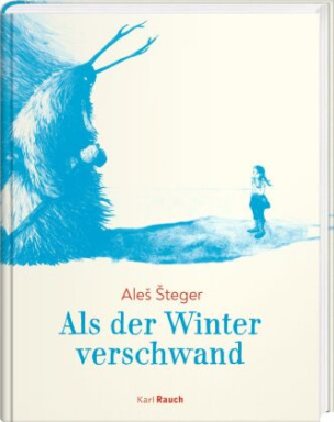 Als der Winter verschwand