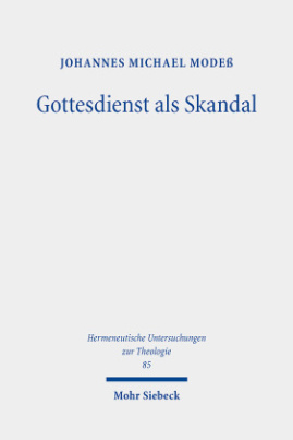 Gottesdienst als Skandal