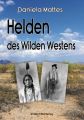 Helden des Wilden Westens